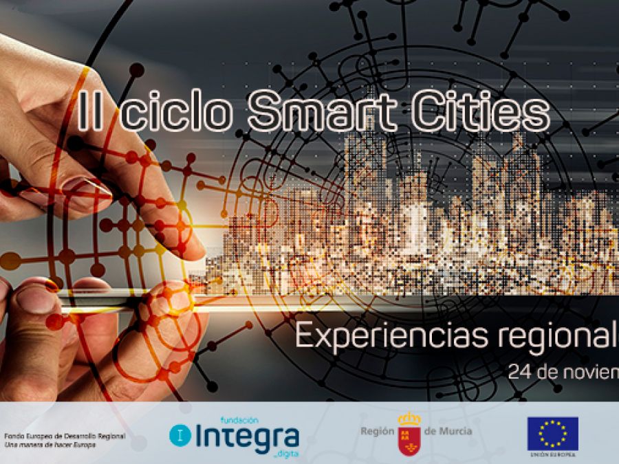 II Ciclo SmartCities: transformando ciudades, mejorando nuestras vidas.